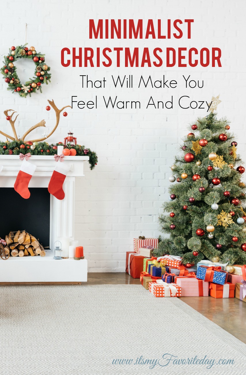 Minimalist Christmas Decor That Will Make You Feel Warm And Cozy - It's ...